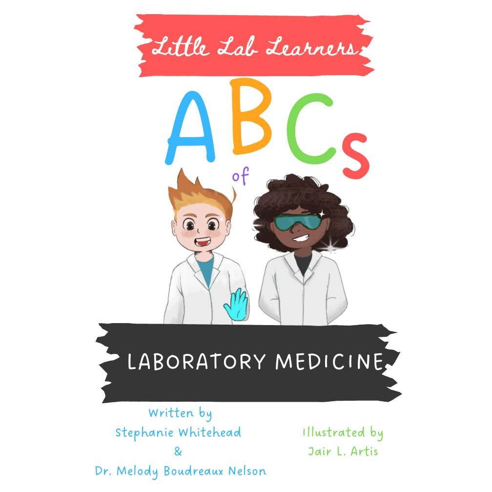 Little Lab Learners: ABCs of Laboratory Medicine (Paperback)
